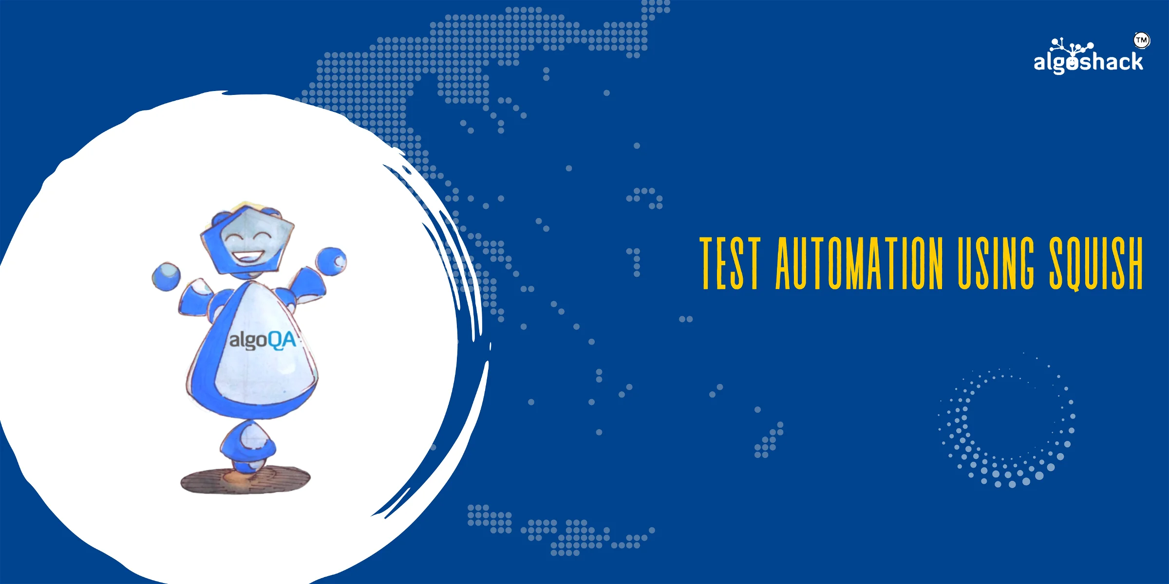 Test Automation using Squish